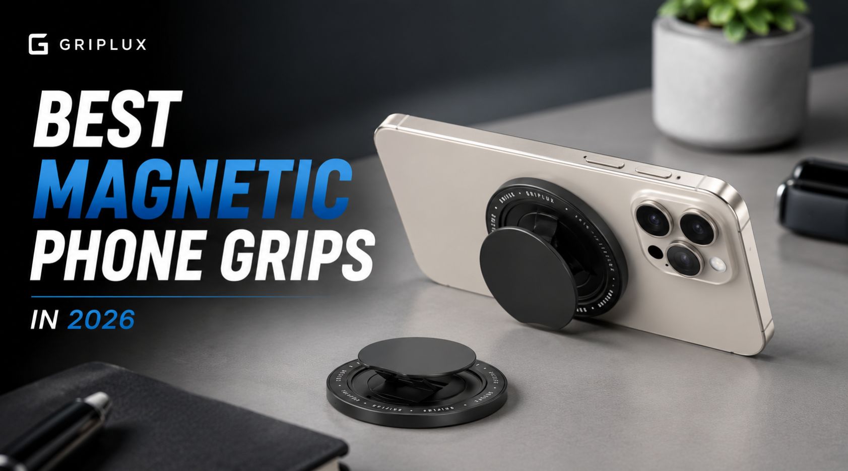 best magnetic phone grip 